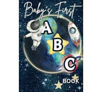 Baby's First ABC Book: Coloring Page Guestbook for Baby Shower Outer Space Themed Keepsake For Mom To Be