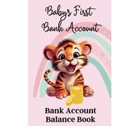 Baby's First Bank Account: Small Bank Account Balance Book