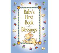 Baby's First Book of Blessings (Baby’s First Series)