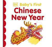 Baby's First Chinese New Year (Baby's First Holidays)