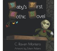 Baby's First Gothic Novel