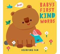Baby's First Kind Words : A Board Book