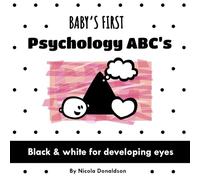 Baby's First Psychology ABC's: A Black and White Book of Fun Psychology Vocabulary