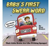 Baby's First Swear Word