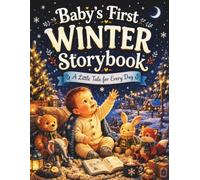 Baby's First Winter Storybook: 24 Cozy Stories to Sleepy Nights