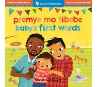 Baby's First Words (Bilingual Haitian Creole & English) (Barefoot Bilinguals)