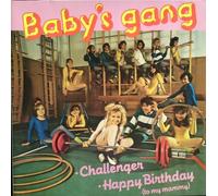 Baby's Gang - Challenger (1984) / Vinyl single [Vinyl-Single 7'']