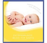 Babys Traumwelt - Entspannungsmusik Für Babys