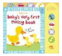 Baby's Very First Noisy Book (Baby's Very First Books) – Usborne