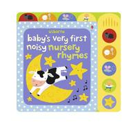 Baby's Very First Noisy Nursery Rhymes: (Baby's Very First Books)