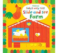 Baby's Very First Slide and See Farm: (Baby's Very First Books)