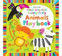 Baby's Very First Touchy-Feely Animals Playbook