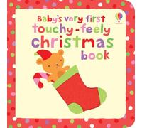Baby's Very First Touchy-feely Christmas Book (Baby's Very First Books)