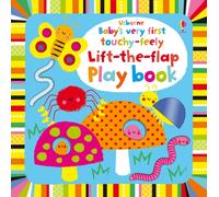 Baby's Very First touchy-feely Lift-the-flap play book