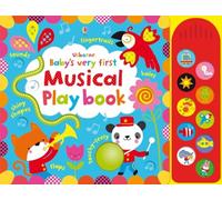 Fiona Watt – Baby's Very First Touchy-Feely Musical Playbook – Baby's Very First Books