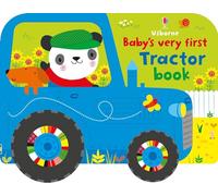 Baby's Very First Tractor Book (Baby's Very First Books): 1