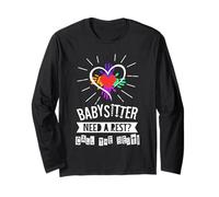 Babysitter Need a Rest Call The Best Long Sleeve T-Shirt