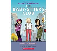 Babysitters Club Graphic Novel #14: Stacey's Mistake
