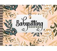 Babysitting Coupons: 50 Vouchers / Blank Template Booklet / Boho Leave Floral Pattern - Green Peach Design Theme / New Mom Baby Shower Gift Book / Cute Card Alternative