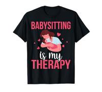 Babysitting is My Therapy - Teacher Men Women Babysitter T-Shirt