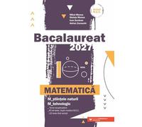 Bacalaureat 2027. Matematica M2: Stiintele naturii, Tehnologic - Mihai Monea, Steluta Monea, Ioan Serdean, Adrian Zanoschi, Editie in limba romana