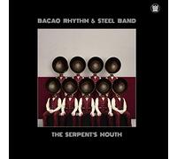 Bacao Rhythm & Steel Band - The Serpentès Mouth [VINYL]
