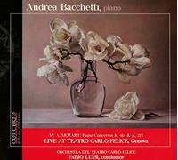 Bacchetti/Tcf Orch/Luisi - Wolfgang Amadeus Mozart: Piano Concertos K. 414 & K. 271 - Live at Teatro Carlo Felice, Genova