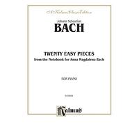 Bach 20 Pcs.Notebook Anna Mag. (Kalmus Edition)