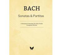 BACH 6 Sonatas and Partitas for Solo Violin