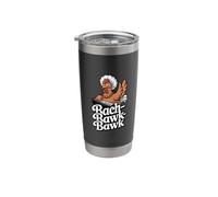 Bach Bawk Bawk Funny Chicken Music Humor Stainless Steel Insulated Tumbler