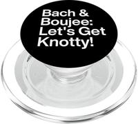 Bach & Boujee: Let's Get Knotty! - Funny Bachelorette Party PopSockets PopGrip for MagSafe