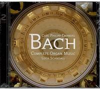 Bach, C.P.E.: Complete Organ M