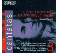Bach: Cantatas, Vol 3 (BWV 12, 54, 162, 182) /Bach Collegium Japan · Suzuki