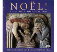 Bach Choir/ Choristers of Winchester Cathedral - Noel - Various Composers