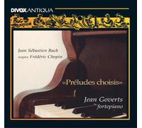 Bach & Chopin: Pr,ludes choisis