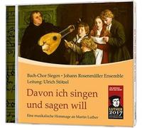 Bach-Chor Siegen - Davon Ich Singen und Sagen Will