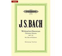 Bach: Christmas Oratorio BWV 248 (Vocal Score) (EP8719): für Soli, Chor und Orchester / Klavierauszug (Edition Peters)