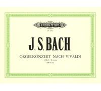 Bach: Concerto in D Minor Bwv 596 Vivaldi (EP3002): After Antonio Vivaldi (Edition Peters)