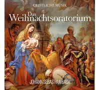 Bach Das Weihnachtsoratorium von Johann Sebastian Bach (CD) (US IMPORT)