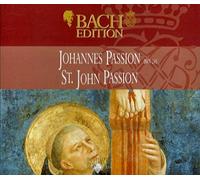 Bach Edition:Johannes Passion BMV 245, St John Passion