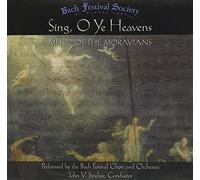 BACH FESTIVAL SOCIETY - Sing O Ye Heavens