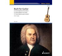 Bach for Guitar: 27 Transcriptions for Guitar: 27 Transcriptions pour guitare. guitar.