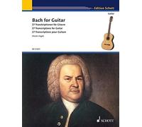 Bach - Bach for Guitar: 27 Transcriptions for Guitar - 27 Transcriptions pour guitare - Hal Leonard