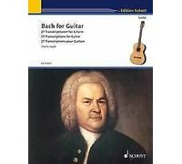 Bach for Guitar guitar Johann Sebastian Bach Schott Music