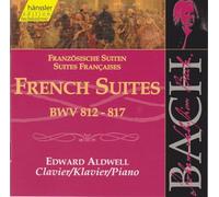 Bach: French Suites Nos 1-6, BWV 812-817 (Edition Bachakademie Vol 114) /Aldwell (piano)