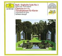 Bach/Gluck/Handel: Keyboard Works and Transcriptions by Wilhelm Kempff