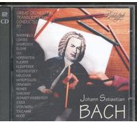 Bach: Great Orchestral Transcriptions