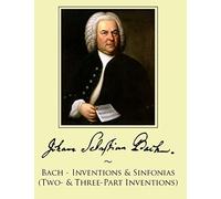 Bach - Inventions & Sinfonias (Two- & Three-Part Inventions)