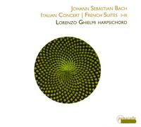 Bach: Italian Concert / French Suites 1, 2 & 3