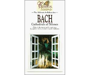 Bach, J.C. - John Sebastian Bach: Cathedrals of Silence - Listen to the Classics and be Swept Away by Hypnotic Visions of Nature's Majestic Landscapes (Filmed in Slovakia's Demanovska Cave) [VHS]